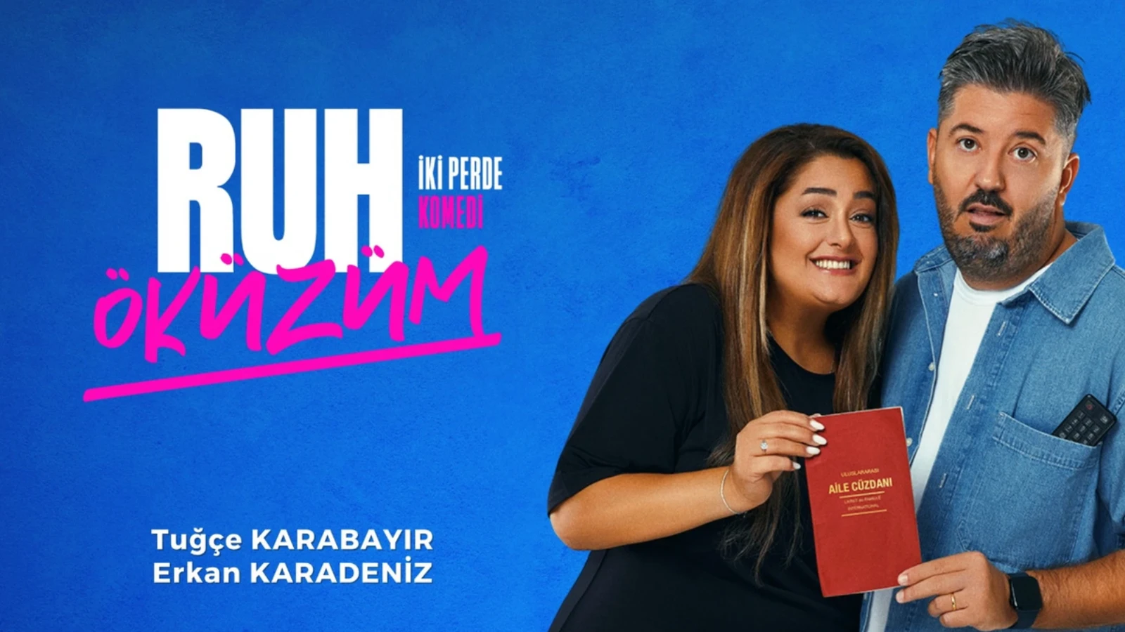 Ruh Öküzüm: İlişkilere Komik Bir Bakış