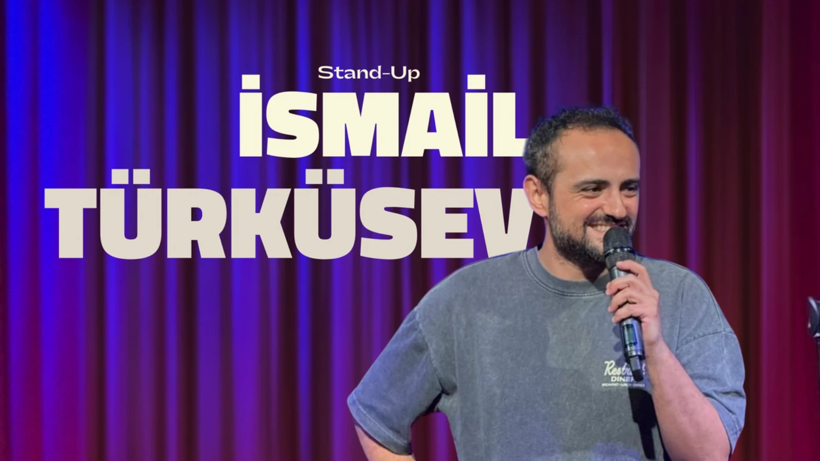 İsmail Türküsev ile Kahkaha Dolu Stand-up Gecesi