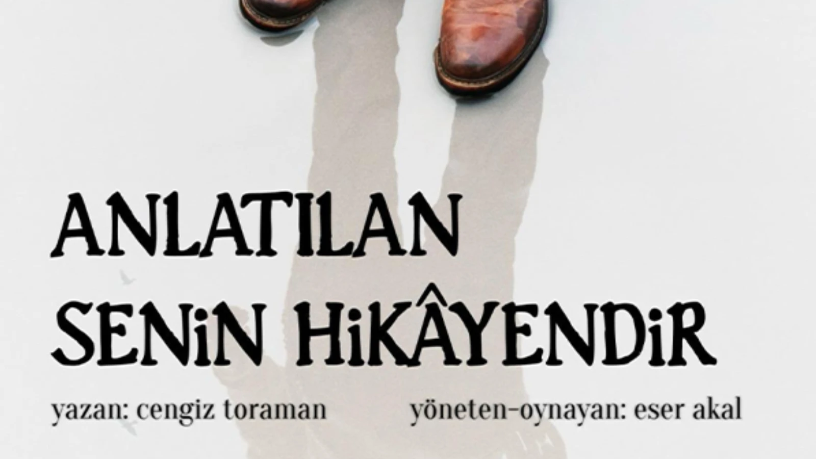 Anlatılan Senin Hikayendir